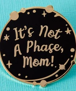 Punky Pins Punk Pins Not A Phase Mom Enamel Pin