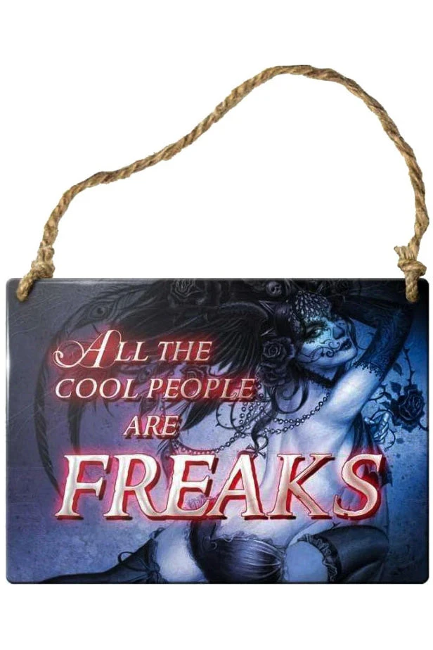 Alchemy Gothic Alchemy All The Cool People Are Freaks Plaque All Homeware 3 Alchemy Gothic Alchemy All The Cool People Are Freaks Plaque All Homeware