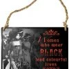 Alchemy Gothic All Homeware Alchemy Women Who Wear Black Plaque