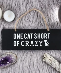 Something Different All Homeware One Cat Short Of Crazy Wall Sign