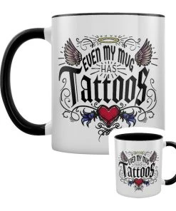 Grind Kitchen Even My Mug Has Tattoos