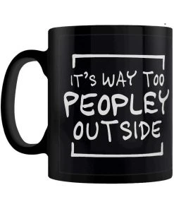 Grind Kitchen It's Way Too Peopley Outside Mug