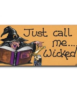 Something Different Just Call Me Wicked Smiley Fridge Magnet Sale