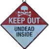 Nemesis Now Sale Keep Out Undead Inside Metal Sign