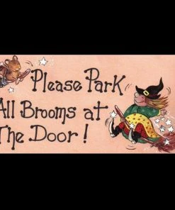 Something Different Please Park All Brooms At The Door Smiley Fridge Magnet Sale