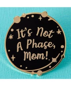Punky Pins Punk Pins Not A Phase Mom Enamel Pin