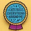 Punky Pins Cat Rule Everything Enamel Pin Pins, Badges And Patches 1 Punky Pins Cat Rule Everything Enamel Pin Pins, Badges And Patches