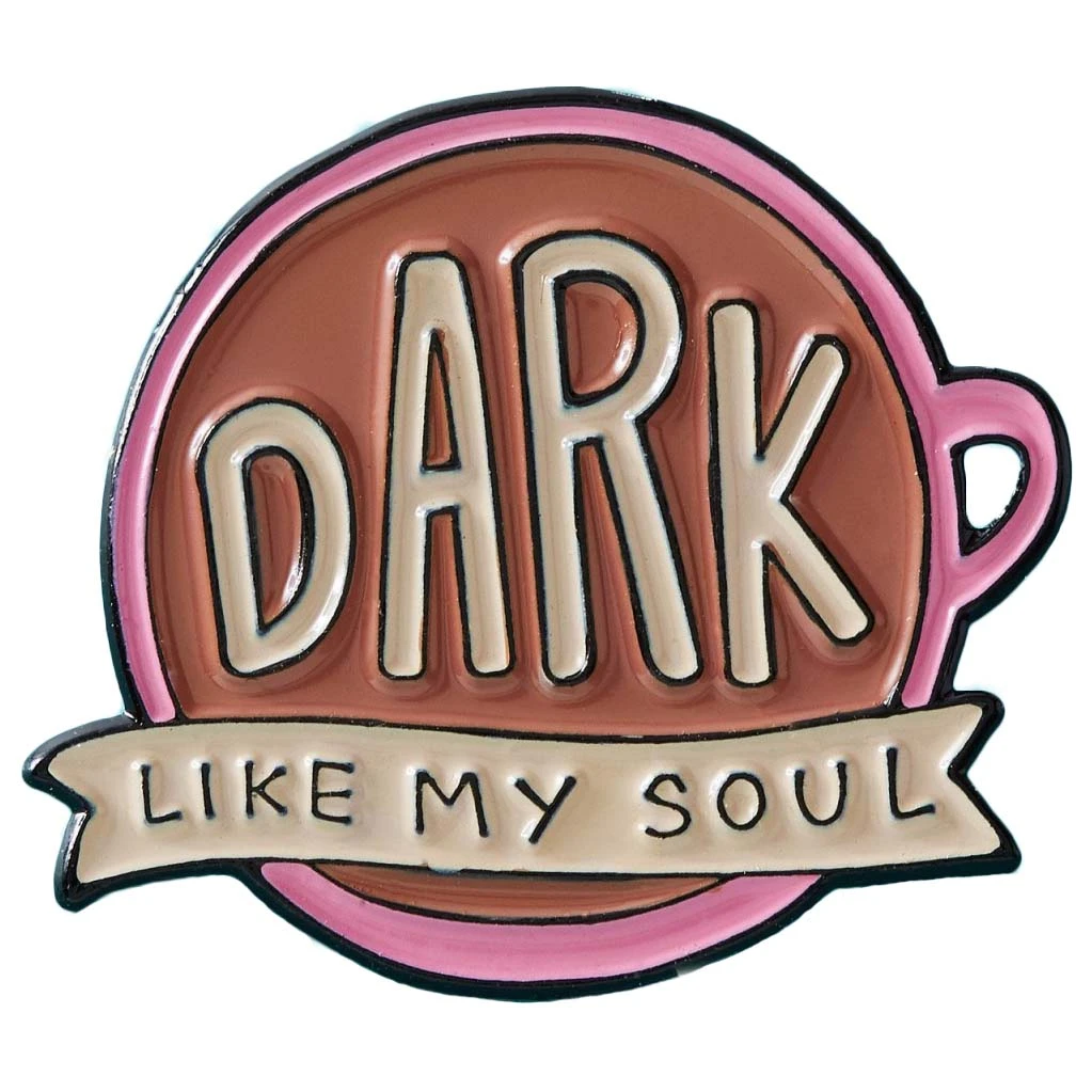 Pins, Badges And Patches Punky Pins Dark Like My Soul Coffee Enamel Pin 6 Pins, Badges And Patches Punky Pins Dark Like My Soul Coffee Enamel Pin