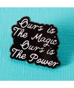 Pins, Badges And Patches Punky Pins Ours Is The Magic Enamel Pin
