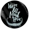 Grind Dining & Barware We're All Mad Here Chopping Board